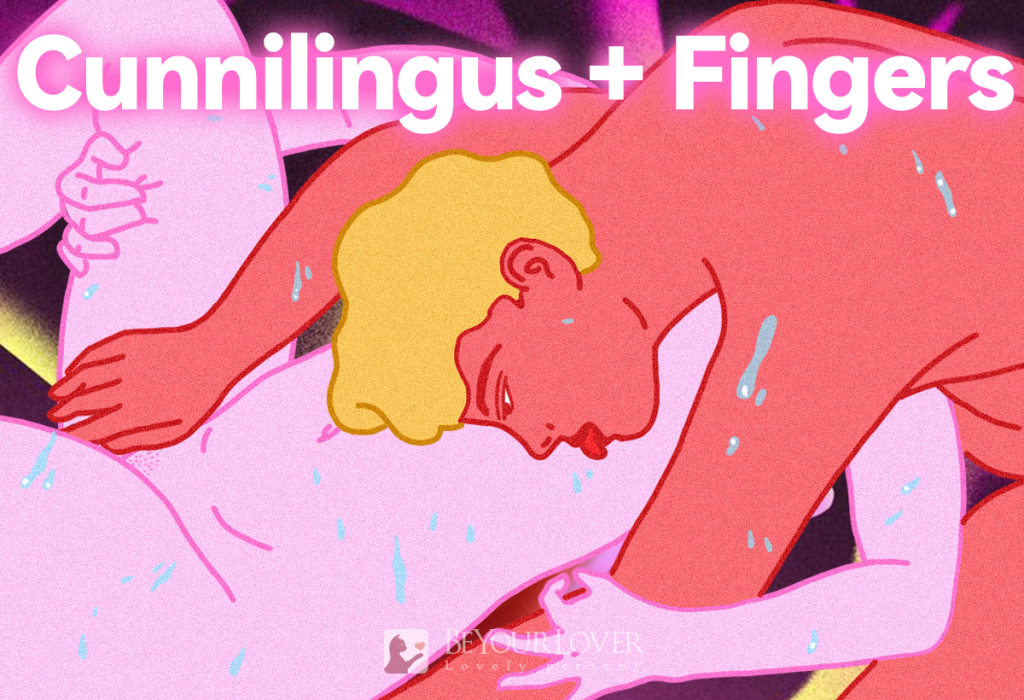 cunnilingus + fingers
