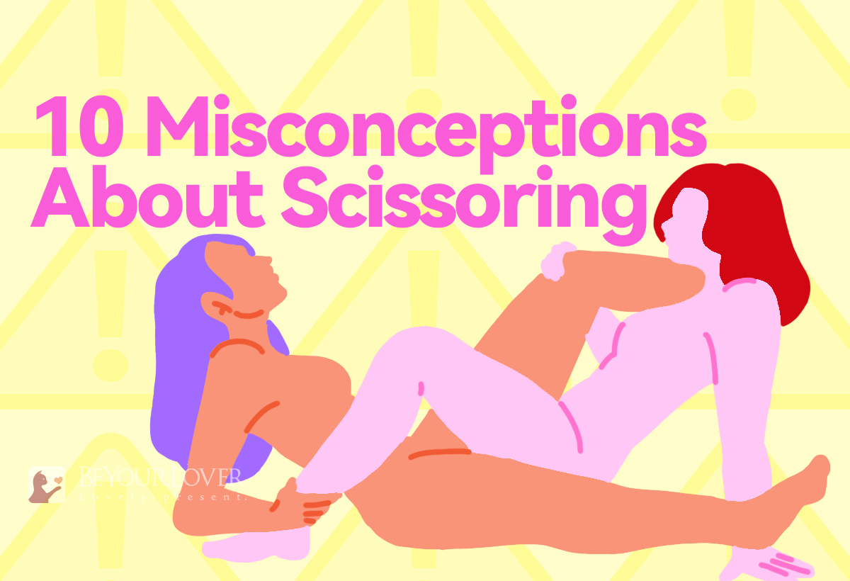 10 Misconceptions About Scissoring: What Some Folks Get Wrong 1 10 Misconceptions About Scissoring