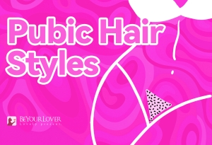 Ready to Trim the Fun Way? Check Out These Playful Pubic Hair Styles to Keep You Smiling and Comfy Down There All Day