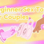 Beginner Sex Toys for Couples