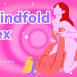 Blindfold Sex