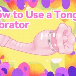 Howto Use a Tongue Vibrator